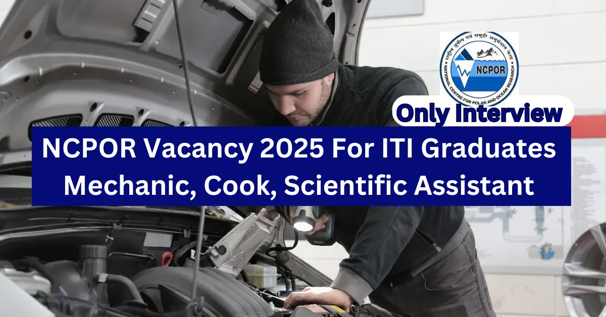 NCPOR Vacancy 2025