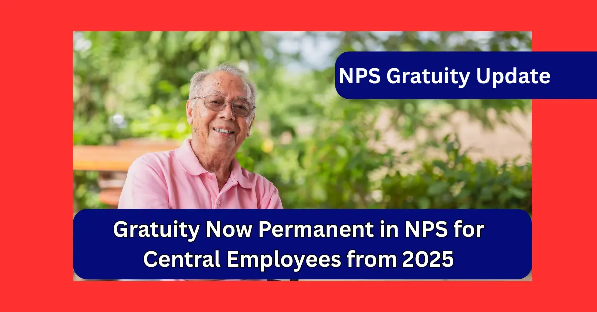 NPS Gratuity Update