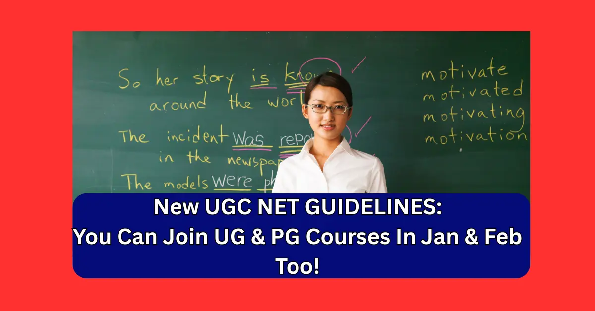 New UGC NET GUIDELINES