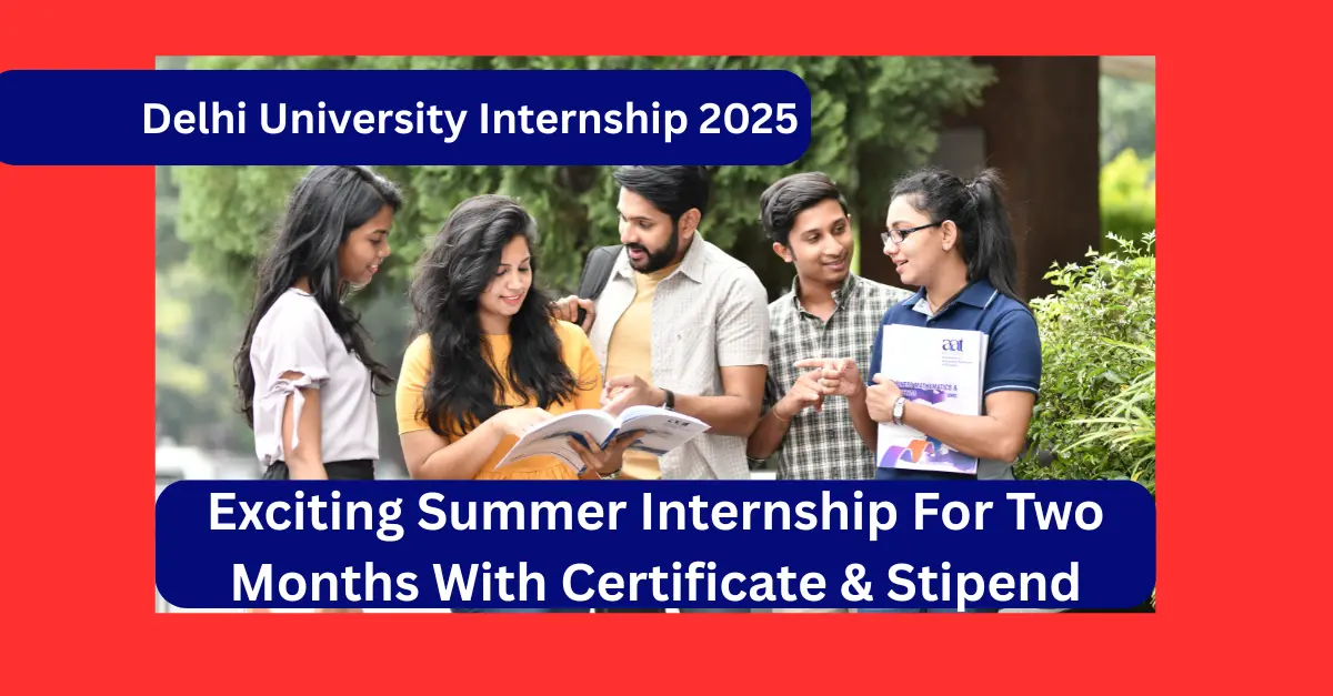 Delhi University Internship 2025