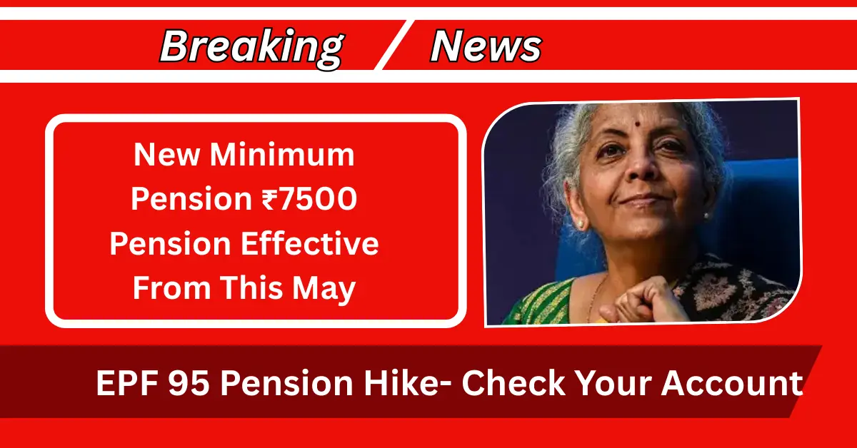 EPF 95 Pension Hike